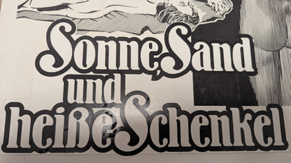 Sonne, Sand und heiße Schenkel - handgezeichnete Inseratmater EINZELSTÜCK Gloria Guida