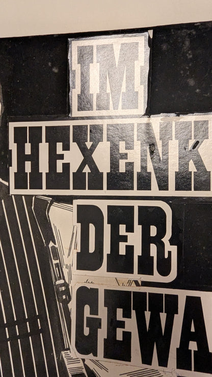 Im Hexenkessel der Gewalt - handgezeichnete Inseratmater EINZELSTÜCK